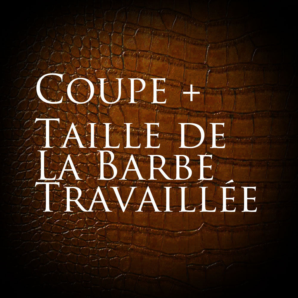 Coupe + Taille de la Barbe Travaillée - Bliss Pour l'Homme